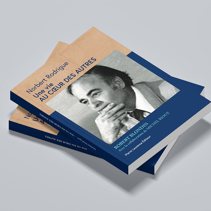 Couverture du livre Norbert Rodrigue : Une vie au cœur des autres