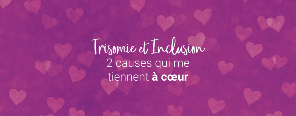 Trisomie-Inclusion